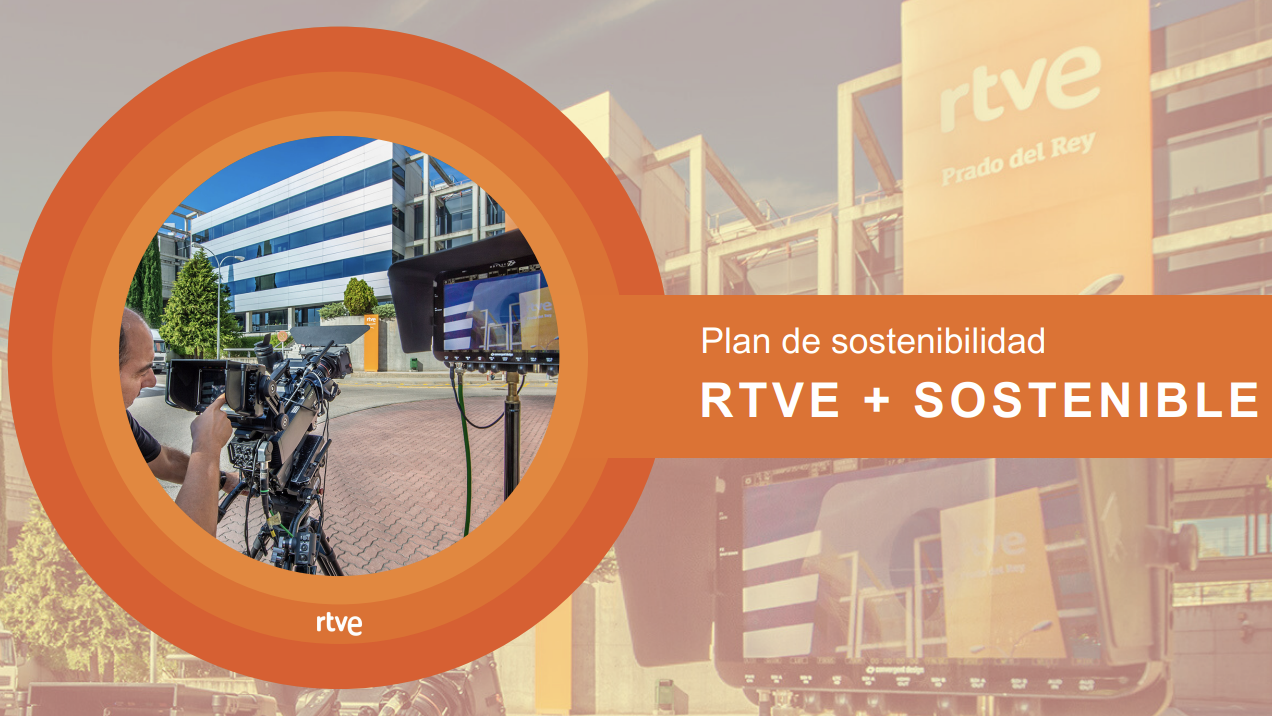 Plan de Sostenibilidad RTVE + Sostenible